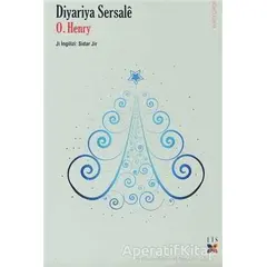 Diyariye Sersale - O. Henry - Lis Basın Yayın