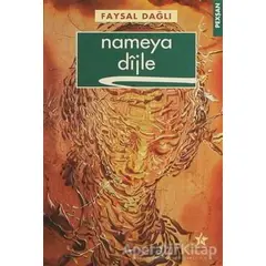 Nameya Dijle - Faysal Dağlı - Peri Yayınları