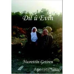 Dil ü Evin - Nusrettin Getiren - Ar Yayınları