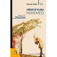 Mirzeye Kurd Mihemed - Charles Wells - Dara Yayınları