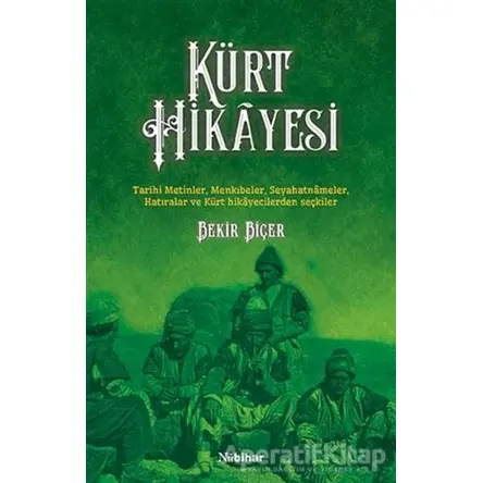 Kürt Hikayesi - Bekir Biçer - Nubihar Yayınları