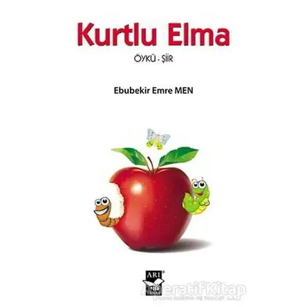 Kurtlu Elma - Ebubekir Emre Men - Arı Sanat Yayınevi