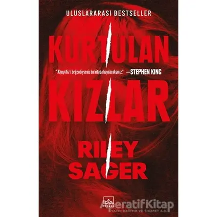 Kurtulan Kızlar - Riley Sager - İthaki Yayınları