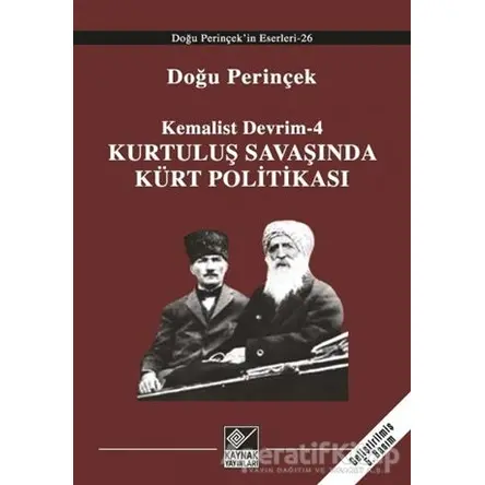 Kurtuluş Savaşı’nda Kürt Politikası - Doğu Perinçek - Kaynak Yayınları