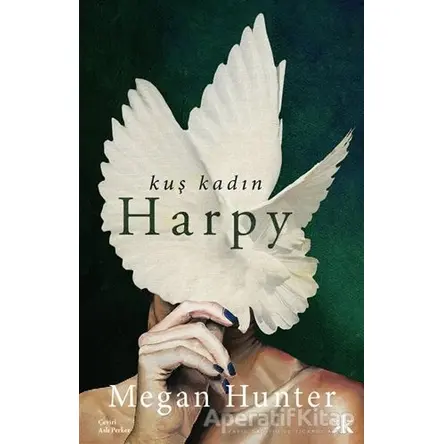 Kuş Kadın Harpy - Megan Hunter - Kafka Kitap