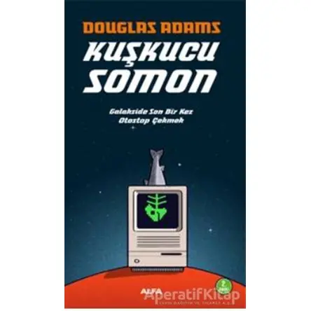 Kuşkucu Somon - Douglas Adams - Alfa Yayınları