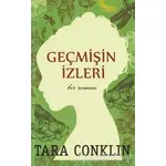 Geçmişin İzleri - Tara Conklin - Hyperion Kitap