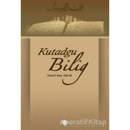 Kutadgu Bilig - Yusuf Has Hacib - Türkiye Diyanet Vakfı Yayınları