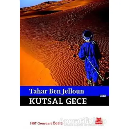 Kutsal Gece - Tahar Ben Jelloun - Kırmızı Kedi Yayınevi