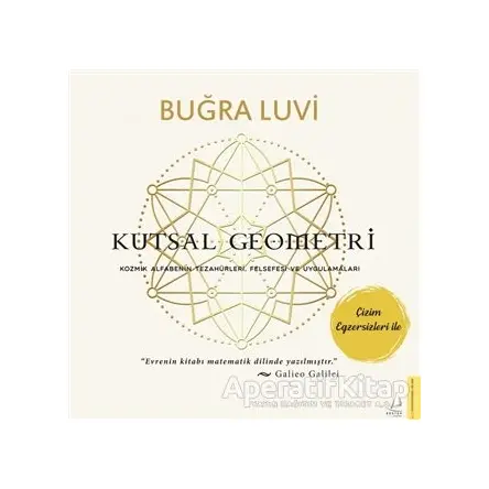 Kutsal Geometri - Buğra Luvi - Destek Yayınları