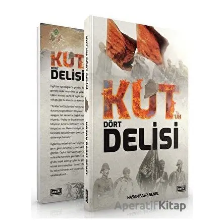 Kutun Dört Delisi - Hasan Basri Şenel - Eşik Yayınları