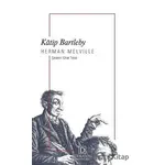 Katip Bartleby - Herman Melville - Dekalog Yayınları