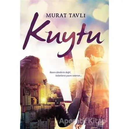 Kuytu - Murat Tavlı - Destek Yayınları