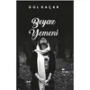 Beyaz Yemeni - Gül Kaçar - Kuytu Yayınları