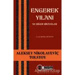 Engerek Yılanı ve Diğer Hikayeler - Aleksey Nikolayeviç Tolstoy - Zengin Yayıncılık