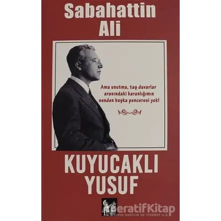 Kuyucaklı Yusuf - Sabahattin Ali - Altın Post Yayıncılık