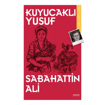 Kuyucaklı Yusuf - Sabahattin Ali - Anonim Yayıncılık