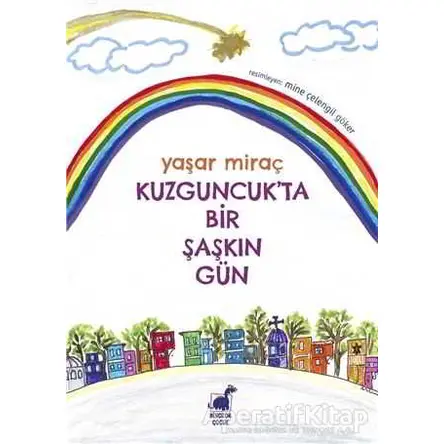 Kuzguncuk’ta Bir Şaşkın Gün - Yaşar Miraç - Dinozor Çocuk