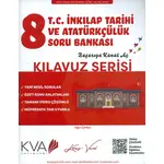 KVA 8.Sınıf İnkılap Tarihi Soru Bankası Kılavuz Serisi