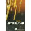 Suyun Hafızası - Teresa Viejo - Kyrhos Yayınları