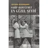 Sahip Olduğumuz En Güzel Şeydi - Jochen Schimmang - Kyrhos Yayınları