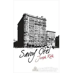 Savoy Otel - Joseph Roth - Kyrhos Yayınları
