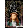 Yeşilin Kızı Anne 3 - L. M. Montgomery - Ephesus Yayınları