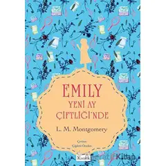 Emily Yeni Ay Çiftliği’nde (Bez Cilt) - L. M. Montgomery - Koridor Yayıncılık