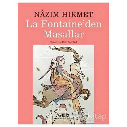 La Fontaineden Masallar - Nazım Hikmet - Yapı Kredi Yayınları