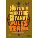 Dünya’nın Merkezine Seyahat - Jules Verne - Ema Genç