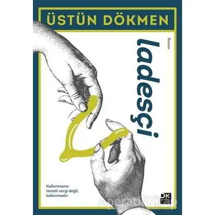 Ladesçi - Üstün Dökmen - Doğan Kitap