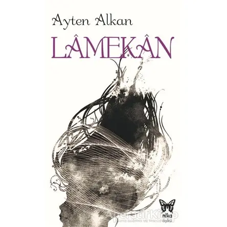 Lamekan - Ayten Alkan - Nika Yayınevi