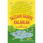 Yazdan Geriye Kalanlar - Nina LaCour - Yabancı Yayınları