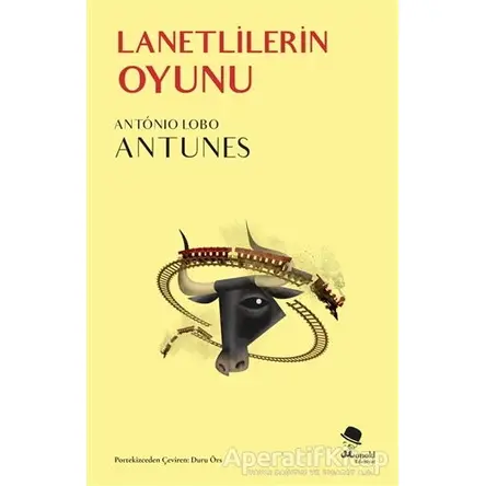 Lanetlilerin Oyunu - Antonio Lobo Antunes - MonoKL