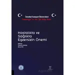 Hastalıkta ve Sağlıkta Egzersizin Önemi - Kolektif - Akademisyen Kitabevi