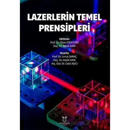 Lazerlerin Temel Prensipleri - Kolektif - Akademisyen Kitabevi