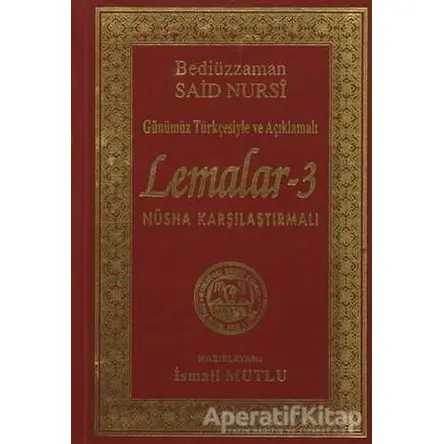 Lemalar 3 - Bediüzzaman Said Nursi - Mutlu Yayınevi