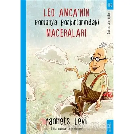 Leo Amca’nın Romanya Bozkırlarındaki Maceraları - Yannets Levi - Sola Kidz