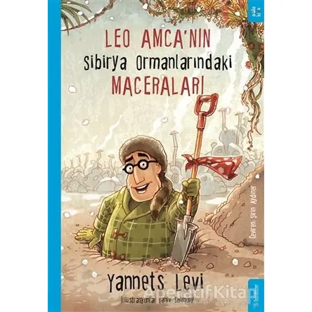 Leo Amca’nın Sibirya Ormanlarındaki Maceraları - Yannets Levi - Sola Kidz