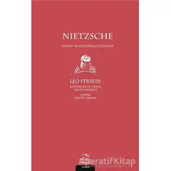 Nietzsche - İyinin ve Kötünün Ötesinde - Leo Strauss - Pinhan Yayıncılık