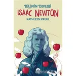 Isaac Newton - Bilimin Devleri - Kathleen Krull - Martı Genç Yayınları