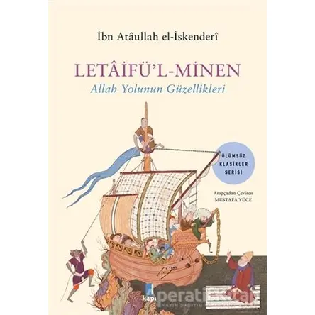 Letaifül-Minen - İbn Ataullah El-İskenderi - Kapı Yayınları