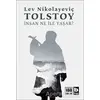 İnsan Ne İle Yaşar? - Lev Nikolayeviç Tolstoy - Bilgi Yayınevi