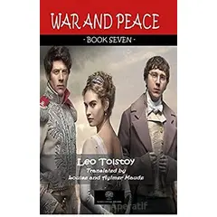 War And Peace - Book Seven - Lev Nikolayeviç Tolstoy - Platanus Publishing