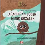 Ağacından Düşen Minik Kozalak - Hilal Yalçıntaş Simitçi - Yazardan Direkt Yayınevi