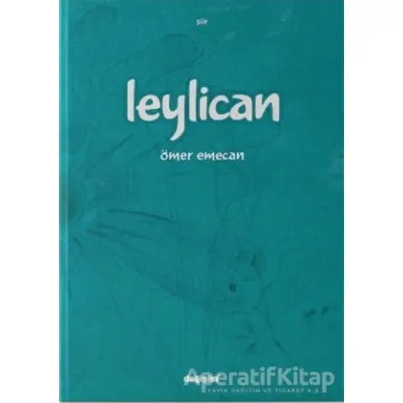 Leylican - Ömer Emecan - Değişim Yayınları