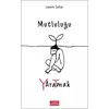 Mutluluğu Yaratmak - Canev Tatar - Libros Yayınları