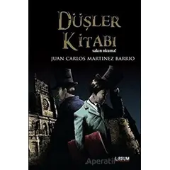 Düşler Kitabı - Juan Carlos Martinez Barrio - Librum Kitap