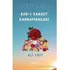 Asr-ı Saadet Kahramanları - Ali Yiğit - Liman Yayınevi