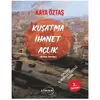 Kuşatma, İhanet, Açlık - Kaya Öztaş - Liman Yayınevi